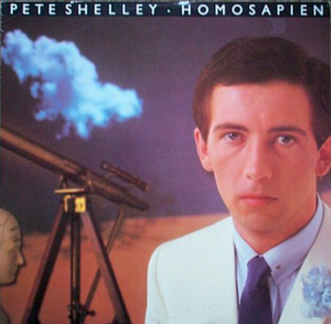 Pete Shelley: Homosapien (Genetic Records 1981).