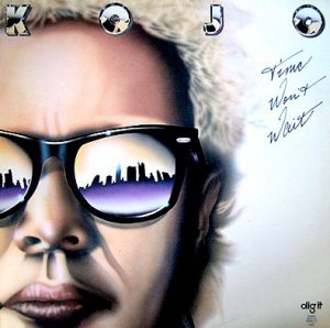 Kojo: Time Won’t Wait (Dig It 1983).