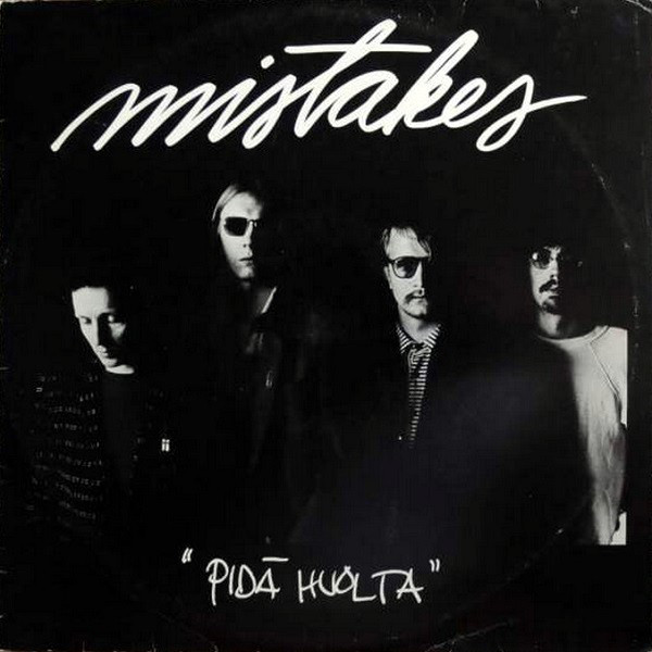 Mistakes: Pidä huolta (1981).