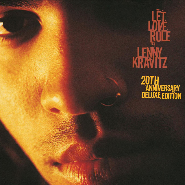 Lenny Kravitz: Let Love Rule • 20th Anniversary Deluxe Edition (Virgin 2009).