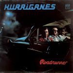 Hurriganes: Roadrunner (Love Records 1974).