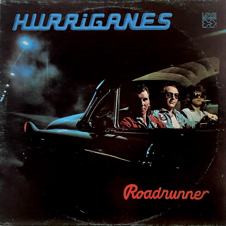 Hurriganes: Roadrunner (1974).