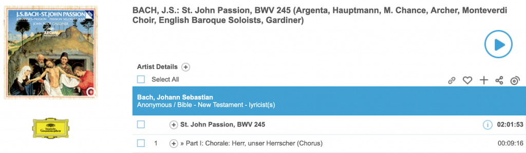 Naxos Music Libraryn näkymä J.S. Bachin Johannes-passion (Gardiner) striimiin. 