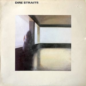 Dire Straits: Dire Straits (Vertigo 1978).