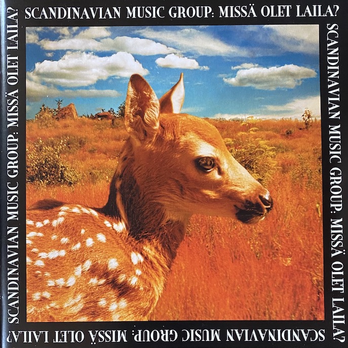 Scandinavian Music Group: Missä olet Laila? (2007).