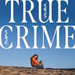Vilma Alina: True Crime (Universal 2021).