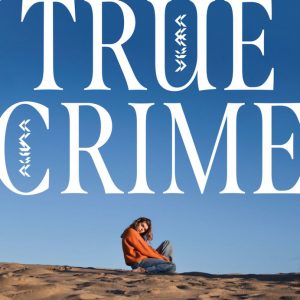 Vilma Alina: True Crime (Universal 2021).