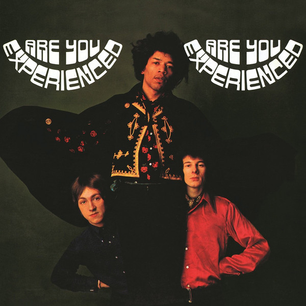 The Jimi Hendrix Experience: Are You Experienced (UK 1967).