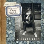 Suzanne Vega: Lover, Beloved • Songs From An Evening With Carson McCullers (Amanuensis Productions 2016).