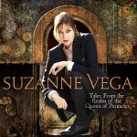 Suzanne Vega: Tales From The Realm Of The Queen Of Pentacles (Amanuensis / Cooking Vinyl 2014).