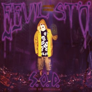 Eevil Stöö: S.O.D. • Stöö Of Destruction (Monsp Records 2011).