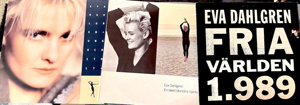 Eva Dahlgren 1987–1991: studioalbumit Ung och stolt, Fria världen 1.989 ja En blekt blondins hjärta. Kuva: Tuomas Pelttari