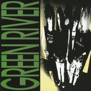 Green River: Dry As A Bone (Sub Pop 1987).