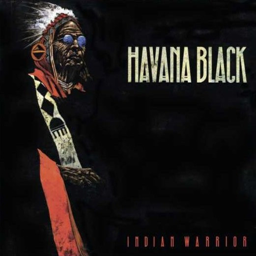 Havana Black: Indian Warrior (1988/1989).