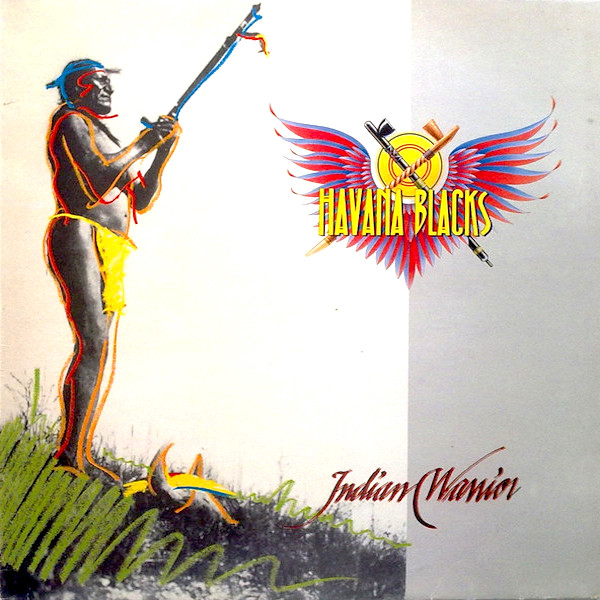 Havana Blacks: Indian Warrior (1988)
