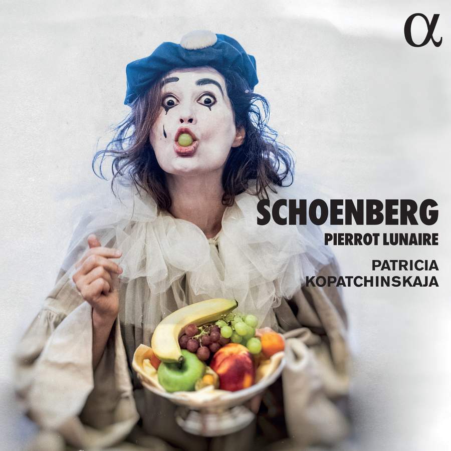 Patricia Kopatchinskaja • Schoenberg • Pierrot Lunaire (Alpha 2021).
