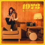 Maija Vilkkumaa: 1973 • Kaiku Entertainment 2022. Kannen valokuva: Jirina Alanko