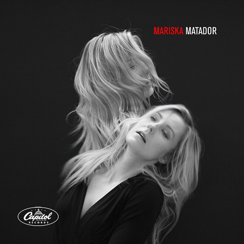 Mariska: Matador (Capitol Records 2016).