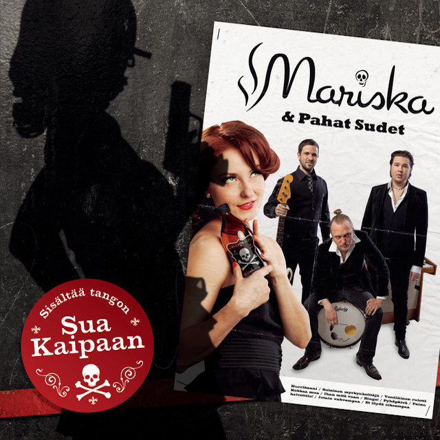 Mariska ja Pahat Sudet (Fried Music/Sony Music/RCA 2010).