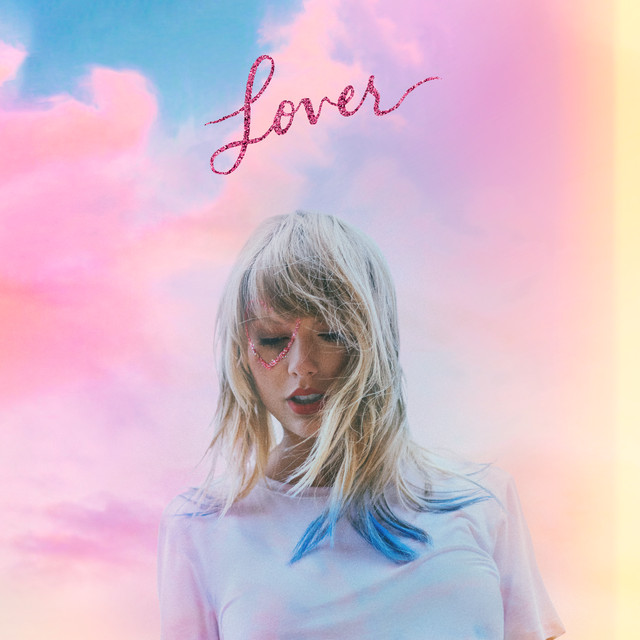 Taylor Swift: Lover (Republic 2019).