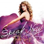Taylor Swift: Speak Now (Big Machine Records 2010).