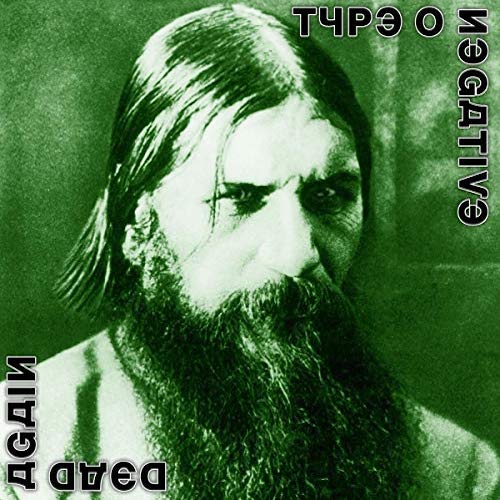 Type O Negative: Dead Again (Steamhammer/SPV Records 2007).