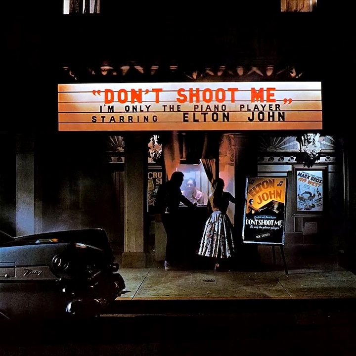 Elton John: Don't Shoot Me I'm Only The Piano Player (DJM Records 1973).