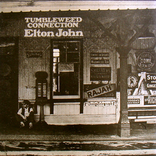 Elton John: Tumbleweed Connection (DJM Records 1970).