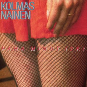 Kolmas Nainen: Paha minut iski (Parlophone 1988).