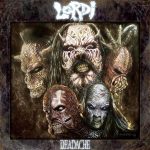 Lordi: Deadache (Sony BMG Music Finland / RCA 2008).