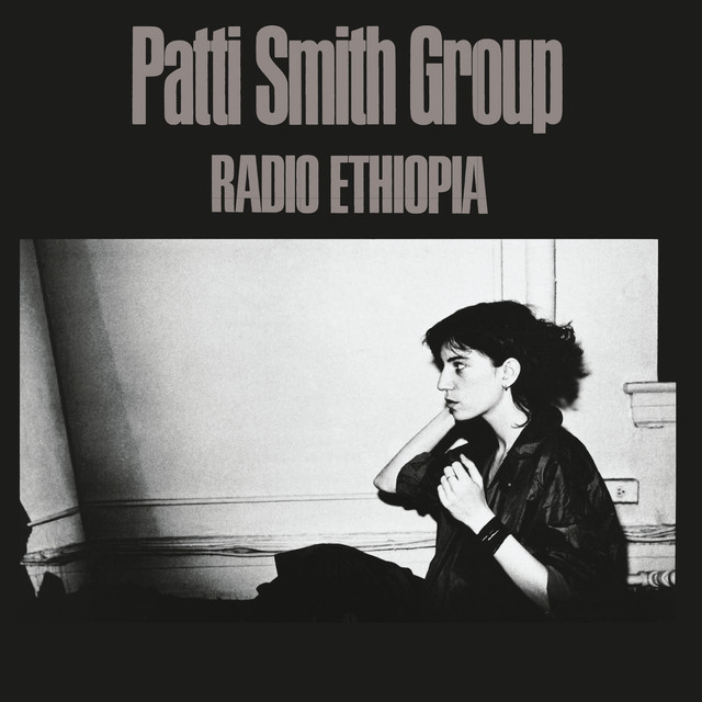 Patti Smith Group: Radio Ethiopia (Arista Records 1976). Kannen valokuva: Judy Linn
