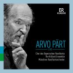 Arvo Pärt: Live (BR Klassik 2017).