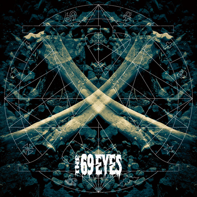 The 69 Eyes: X (Nuclear Blast 2012).