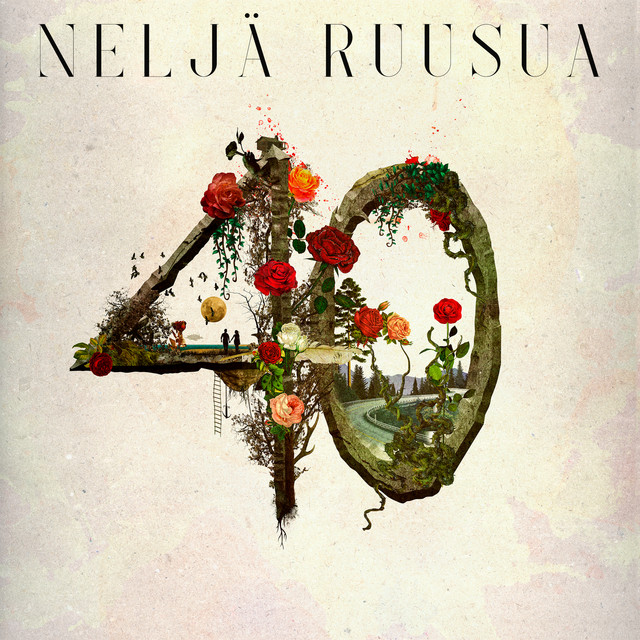 Neljä Ruusua: 40 (Sony Music 2022).