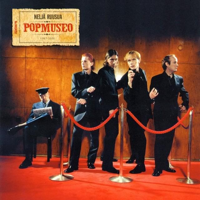 Neljä Ruusua: Popmuseo (Parlophone 2000).