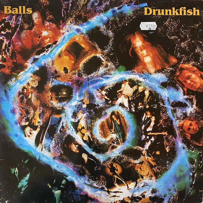 Balls: Drunkfish (Seal On Velvet 1990).