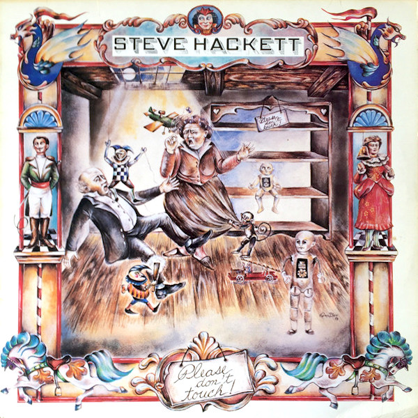 Steve Hackett: Please Don't Touch! (Charisma 1978). Kansitaide: Kim Poor