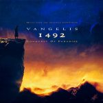 Vangelis: 1492 – Conquest Of Paradise • Music From The Original Soundtrack (EastWest 1992).