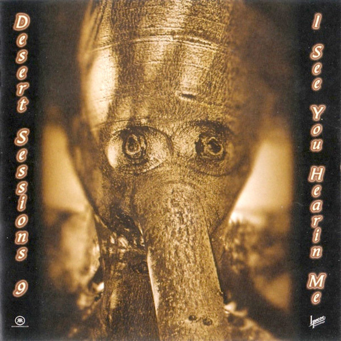 Desert Sessions 9 & 10 (Ipecac Recordings 2003).