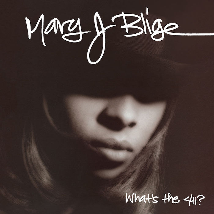 Mary J. Blige: What's The 411? (Uptown/MCA 1992).