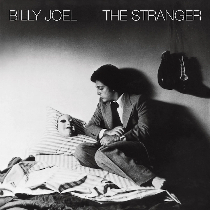 Billy Joel: The Stranger (Columbia 1977).