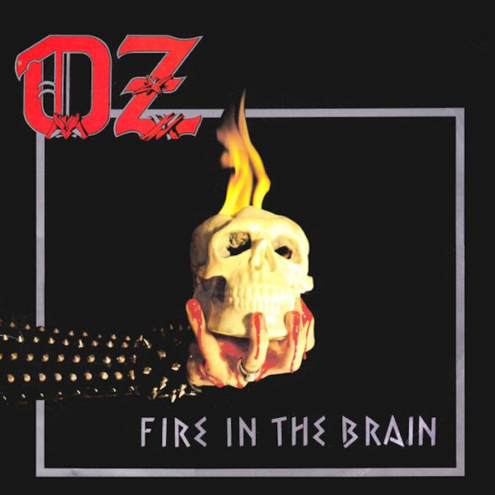Oz: Fire In The Brain (Wave/Tyfon Grammofon 1983).