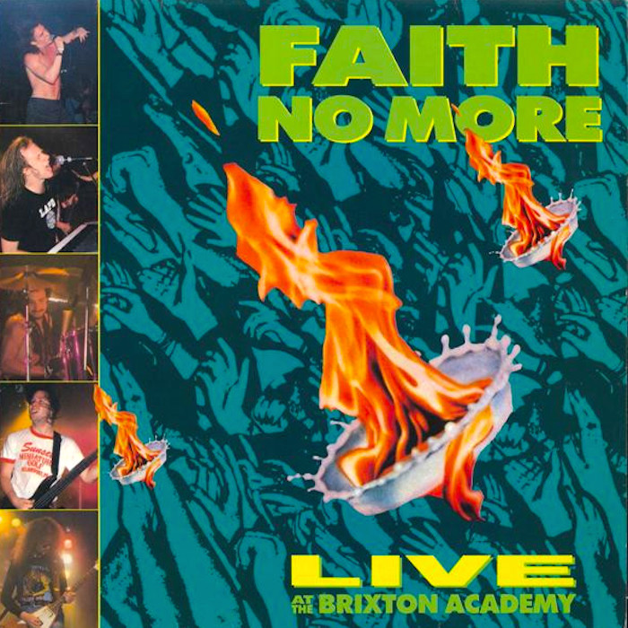 Faith No More: Live At The Brixton Academy (Slash/Reprise 1990).