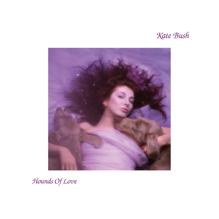 Kate Bush: Hounds Of Love (EMI 1985).