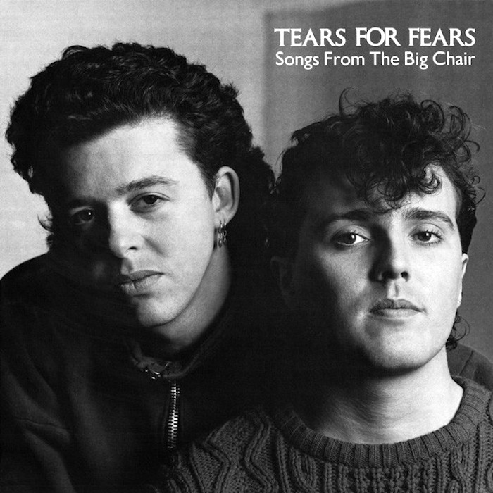 Tears For Fears: Songs From The Big Chair (Phonogram/Mercury 1985).