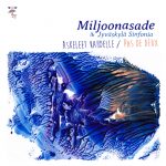 Miljoonasade & Jyväskylä Sinfonia: Askeleet kahdelle / Pas de deux (Sateen Ääni/Playground 2021).