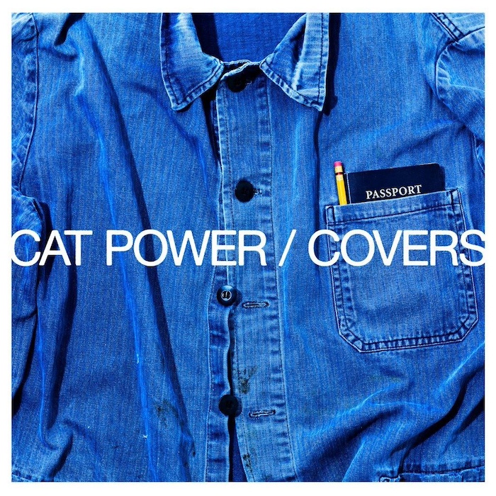 Cat Power: Covers (Domino Recording Co. 2022).