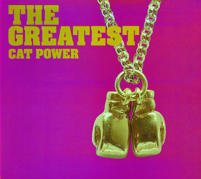Cat Power: The Greatest (Matador Records 2006).