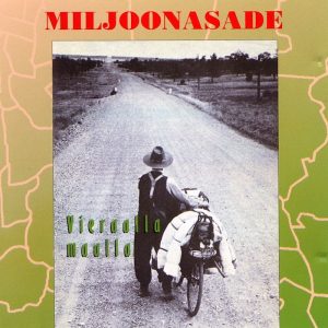 Miljoonasade: Vieraalla maalla (F Music / Fazer Musiikki Oy 1994). Layout: Birgit Pulkkinen