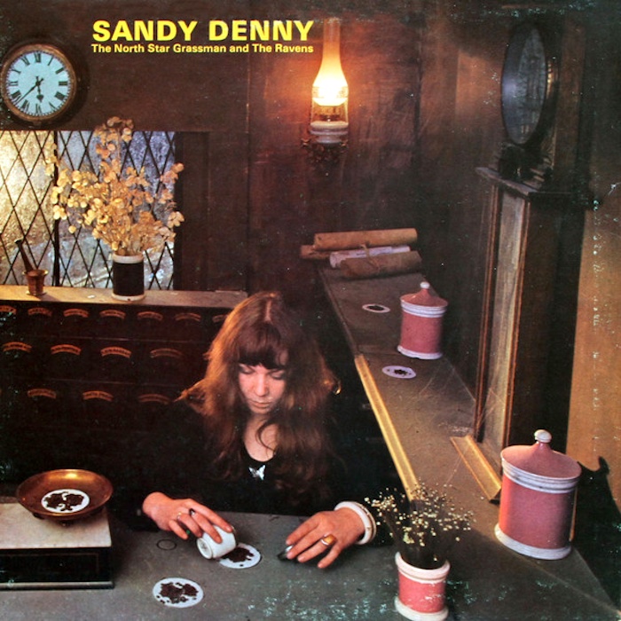 Sandy Denny: The North Star Grassman And The Ravens (Island Records/A&M Records 1971).